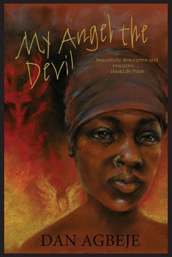 My Angel The Devil - Agbeje, Dan