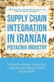 Supply Chain Integration in Iranian Pistachio Industry