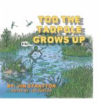 Tod the Tadpole Grows Up