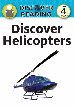 Discover Helicopters - Xist Publishing