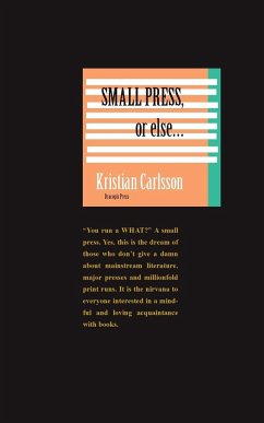 Small press, or else - Carlsson, Kristian