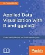 Applied Data Visualization with R and... - Bild 1