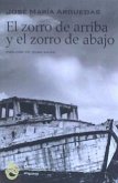 El zorro de arriba y el zorro de abajo