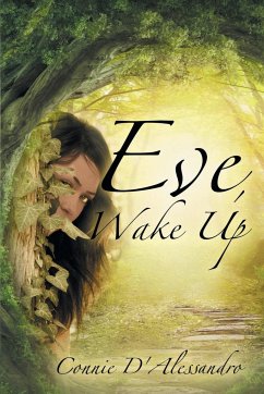 Eve, Wake Up - D'Alessandro, Connie