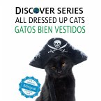 Cats All Dressed Up / Gatos Bien Vestidos