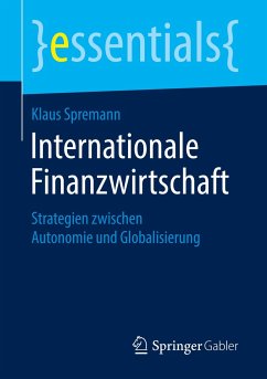 Internationale Finanzwirtschaft - Spremann, Klaus