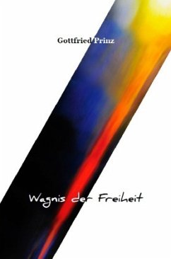 Wagnis der Freiheit Wagnis der Freiheit
