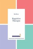 Kognitive Therapie Kognitive Therapie