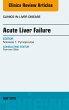 Acute Liver Failure, An Issue of... - Bild 1