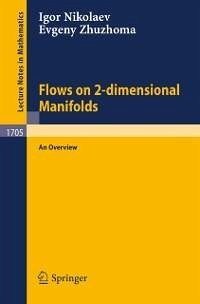 Flows on 2-dimensional Manifolds (eBook, PDF) - Nikolaev, Igor; Zhuzhoma, Evgeny