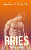 Brothers of the Zodiac: Aries (eBook, ePUB)