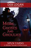 More Ghosts and Ghoulies (eBook, ePUB)