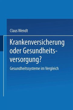 Cover Krankenversicherung oder Gesundheitsversorgung? (eBook, PDF)