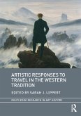 Artistic Responses to Travel in the Western Tradition (eBook, ePUB)