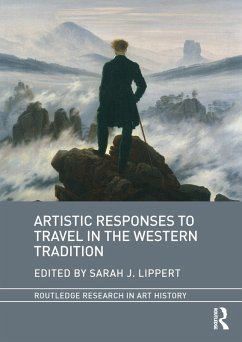 Cover Artistic Responses to Travel in the Western Tradition (eBook, ePUB)