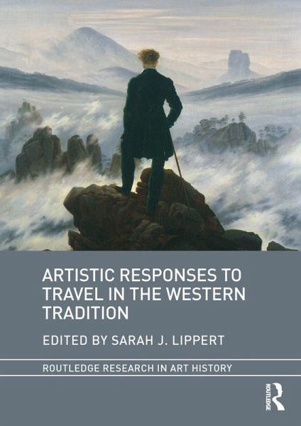 Artistic Responses to Travel in the Western Tradition (eBook, ePUB) Artistic Responses to Travel in the Western Tradition (eBook, ePUB)