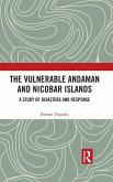 The Vulnerable Andaman and Nicobar Islands (eBook, ePUB)