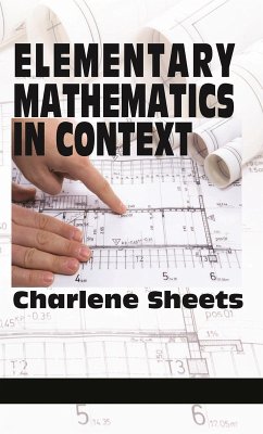 Elementary Mathematics in Context (eBook, ePUB) - Sheets, Charlene