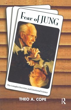 Fear of Jung (eBook, PDF) - Cope, Theo A.