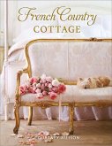 French Country Cottage (eBook, ePUB) French Country Cottage (eBook, ePUB)