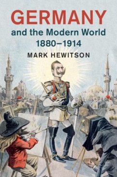 Germany and the Modern World, 1880-1914 (eBook, PDF) - Hewitson, Mark