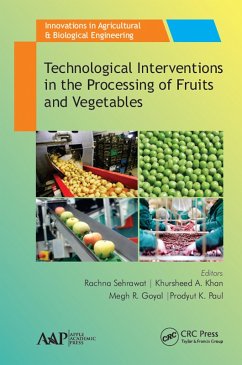 Technological Interventions in the Processing of Fruits and Vegetables (eBook, PDF)