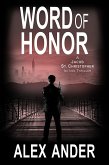 Word of Honor (Jacob St. Christopher Action & Adventure, #2) (eBook, ePUB)