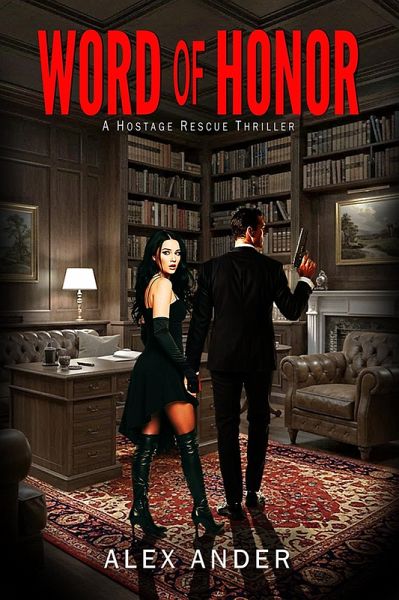 Word of Honor (Jacob St. Christopher Action & Adventure, #2) (eBook, ePUB) Word of Honor (Jacob St. Christopher Action & Adventure, #2) (eBook, ePUB)