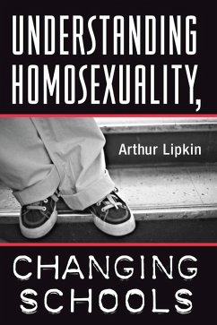 Cover Understanding Homosexuality, Changing Schools (eBook, ePUB)