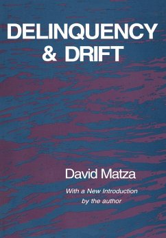 Delinquency and Drift (eBook, PDF) - Matza, David