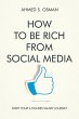 How To Be Rich from Social Media: Start... - Bild 1