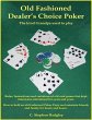 Old Fashioned Dealer's Choice Poker :... - Bild 1