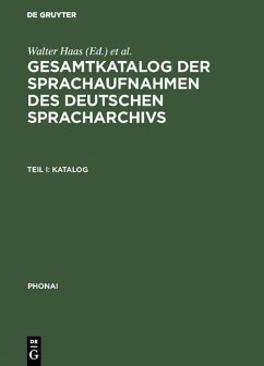Gesamtkatalog der Sprachaufnahmen des Deutschen Spracharchivs (eBook, PDF)