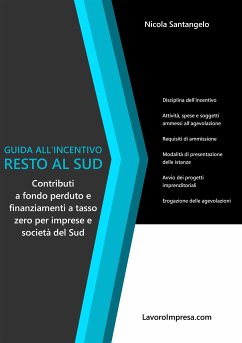 Guida all'incentivo Resto al Sud (eBook, ePUB) - Santangelo, Nicola