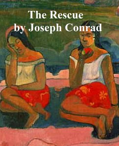 Rescue, a Romance of the Shallows (eBook, ePUB) - Conrad, Joseph