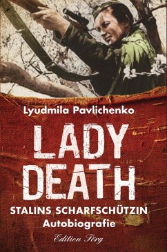 Lady Death (eBook, ePUB) - Pawlitschenko, Ljudmila