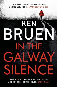 In the Galway Silence (eBook, ePUB) - Bruen, Ken