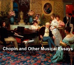 Chopin and Other Musical Essays (eBook, ePUB) - Finck, Henry T.