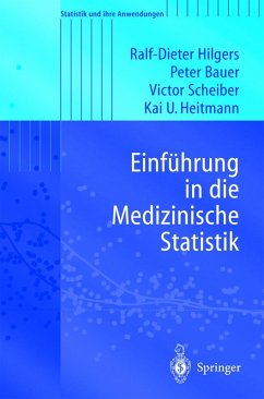 Einführung in die Medizinische Statistik (eBook, PDF) - Hilgers, Ralf-Dieter; Bauer, Peter; Scheiber, Viktor