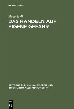 Das Handeln auf eigene Gefahr (eBook, PDF) - Stoll, Hans