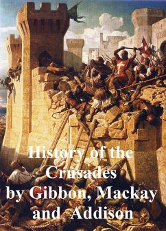 The History of the Crusades (eBook, ePUB) - Gibbon, Edward