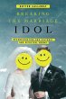 Breaking the Marriage Idol (eBook, ePUB) - Bild 1