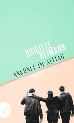 Ankunft im Alltag (eBook, ePUB) - Reimann, Brigitte