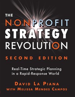 The Nonprofit Strategy Revolution (eBook, ePUB) - La Piana, David