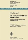 Erb- und Umweltfaktoren bei Neurosen (eBook, PDF)