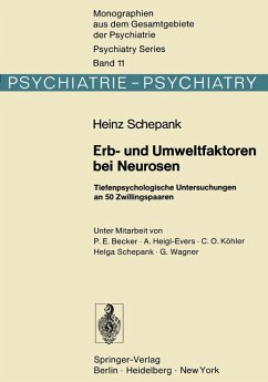 Erb- und Umweltfaktoren bei Neurosen (eBook, PDF) - Schepank, H.