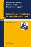 Ecole d'Ete de Probabilites de Saint-Flour XII, 1982 (eBook, PDF)