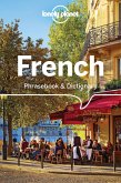 Lonely Planet French Phrasebook & Dictionary with Audio (eBook, ePUB)