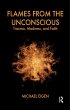 Flames from the Unconscious (eBook,... - Bild 1