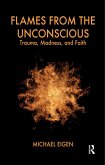 Flames from the Unconscious (eBook, ePUB)